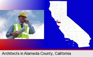 an architect with blueprints, conversing on a cellular phone; Alameda County highlighted in red on a map
