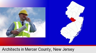 an architect with blueprints, conversing on a cellular phone; Mercer County highlighted in red on a map