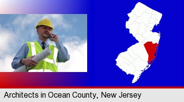an architect with blueprints, conversing on a cellular phone; Ocean County highlighted in red on a map
