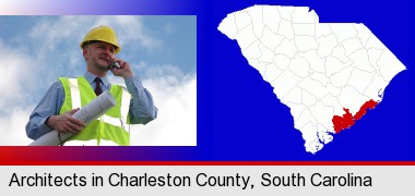an architect with blueprints, conversing on a cellular phone; Charleston County highlighted in red on a map
