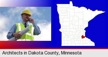 an architect with blueprints, conversing on a cellular phone; Dakota County highlighted in red on a map