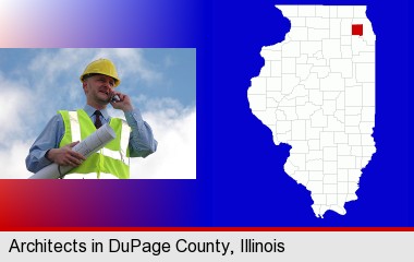 an architect with blueprints, conversing on a cellular phone; DuPage County highlighted in red on a map