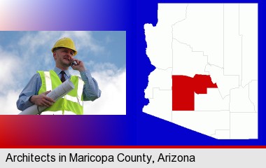 an architect with blueprints, conversing on a cellular phone; Maricopa County highlighted in red on a map