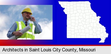 an architect with blueprints, conversing on a cellular phone; St Louis City highlighted in red on a map