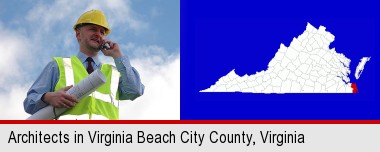an architect with blueprints, conversing on a cellular phone; Virginia Beach City County highlighted in red on a map